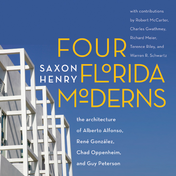 Four Florida Moderns by SAXON HENRY